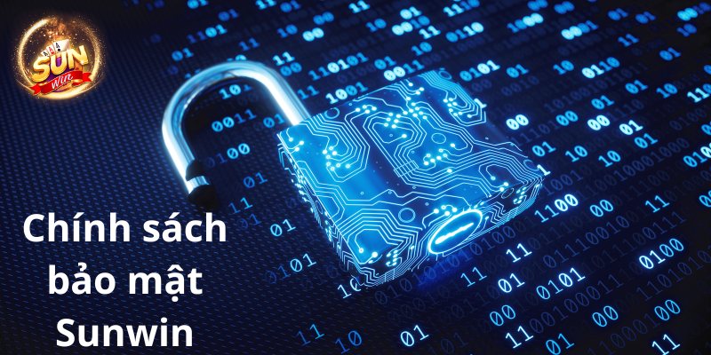 Chính sách bảo mật - Sunwin cập nhật điều khoản bảo mật 1 Sunwin quy định rõ ràng về chính sách bảo mật